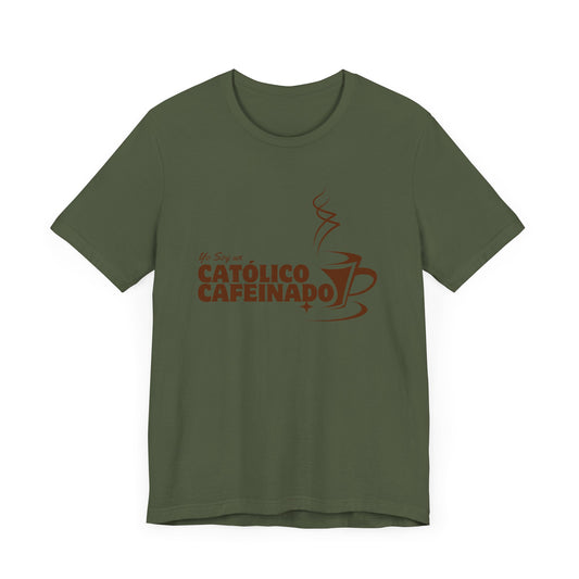 T-Shirt "Católico Cafeinado"