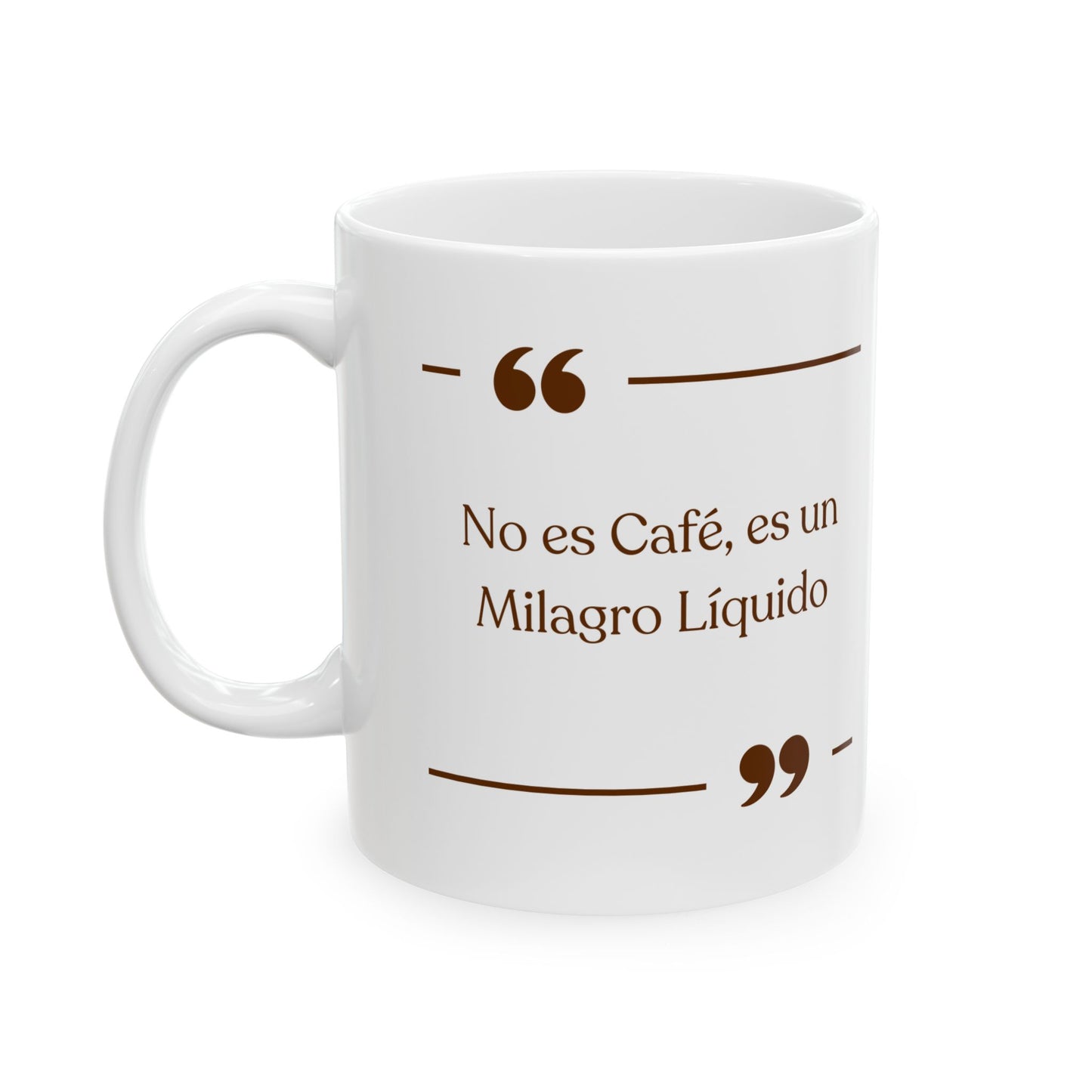 Taza "Milagro Líquido"